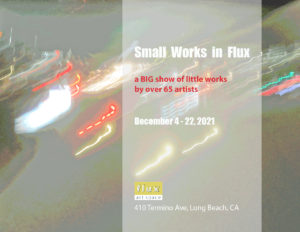 Small Works in Flux 2021